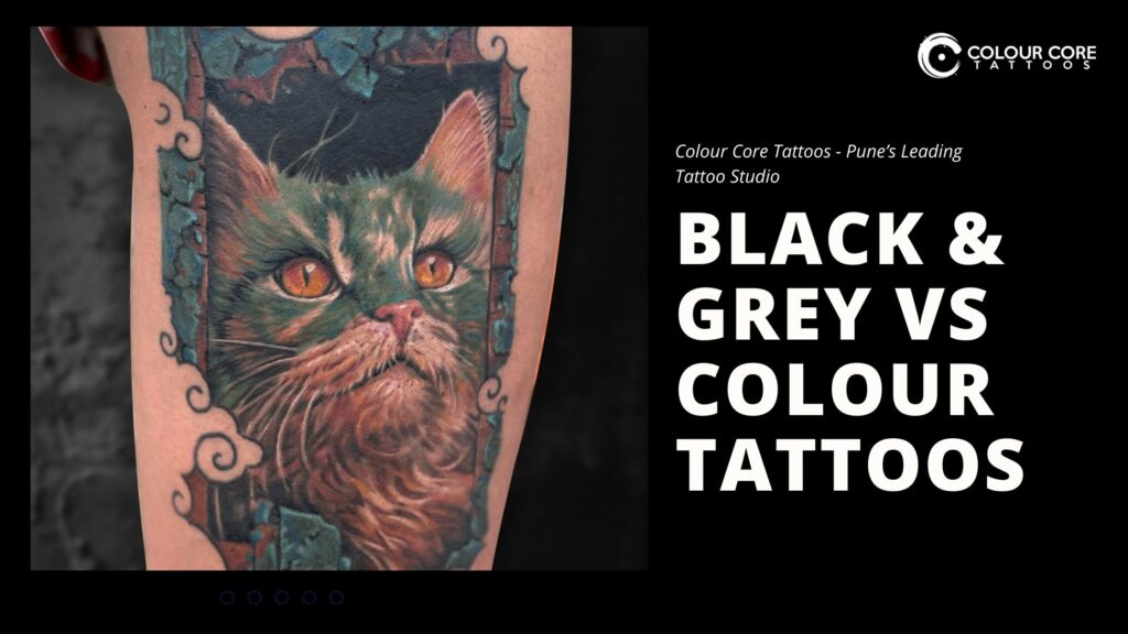 Black & Grey vs Colour Tattoos